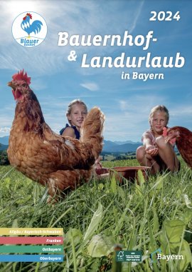 Urlaubskatalog Bauernhof- und Landurlaub Bayern 2024